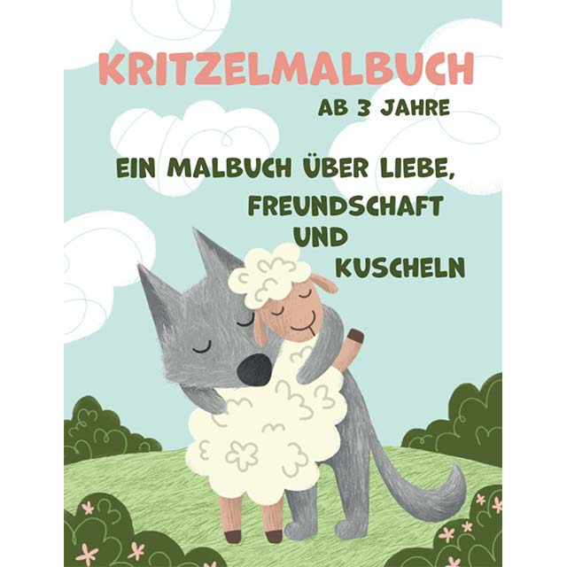 Doodle Coloring Book for Ages 3+ – Celebrate Love, Friendship, and Cuddling (German Edition)
