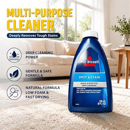 Spot & Stain Carpet & Upholstery Cleaner 236ml – Fabric Sofa & Carpet Stain Remover Compatible with Bissell Cleaning Machines