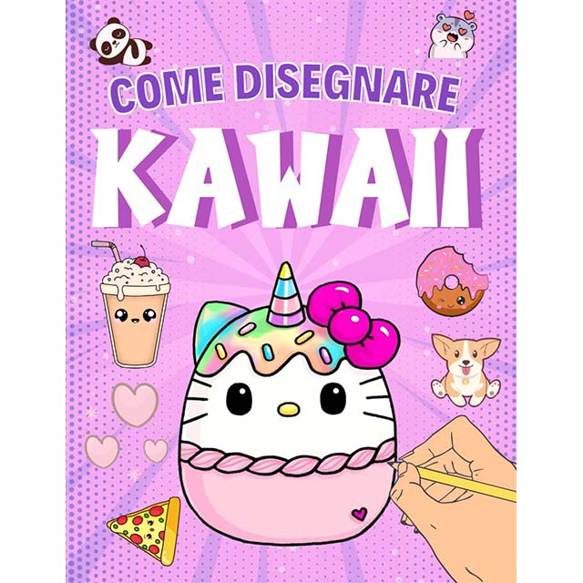 Kawaii Design for Kids: A Step-by-Step Guide to Creating Adorable Food, Animals, Objects &amp; Faces