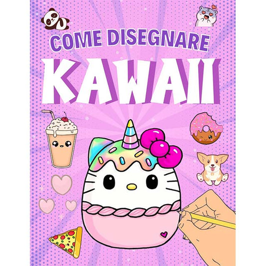 Kawaii Design for Kids: A Step-by-Step Guide to Creating Adorable Food, Animals, Objects &amp; Faces